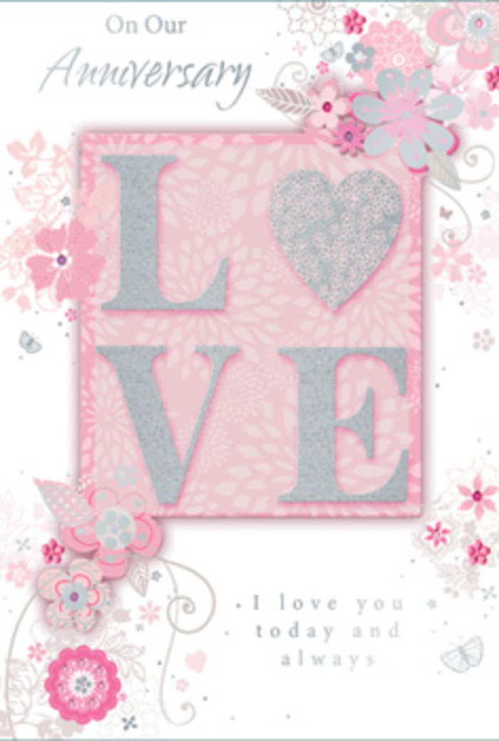 This detailed anniversary card looks and feels like a hand-crafted artwork, capturing the quiet tenderness of a long, loving relationship in shades of blush pink, soft lilac, ivory, and silver. At the centre sits the word LOVE, printed in an elegant typeface and finished with frosted glitter that creates a subtly raised, tactile surface. When the card is tilted, the letters shimmer gently, reminiscent of candlelight glancing off glass vases in a cosy Canonbury kitchen on an anniversary evening. Around this focal word, wispy, hand-drawn flowers stretch along the edges, their petals fine and airy, with soft gradients of pink and cream blending seamlessly into one another. Slim stems and tiny leaves weave between the blooms, echoing the light, natural movement of a florist's hand as they arrange a romantic bouquet. Among the floral sprays, delicate filigree lines and almost-hidden butterflies appear in pale grey and silver, adding a sense of gentle flutter and understated whimsy rather than bold decoration. The backdrop is a muted pink, warmed slightly like late-afternoon light, with subtle variations that prevent it from feeling flat or stark. Towards the lower area of the card, the message I love you today and always is set in a graceful, understated script, leaving plenty of breathing space so the words themselves feel cherished. The entire composition carries a sense of calm, enduring affection, much like the familiar walk through Canonbury's quiet terraces; it feels as though a florist has translated the softness of a hand-tied anniversary bouquet into paper and ink, creating a keepsake to be treasured long after the day has passed.